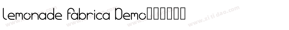 Lemonade Fabrica Demo字体转换